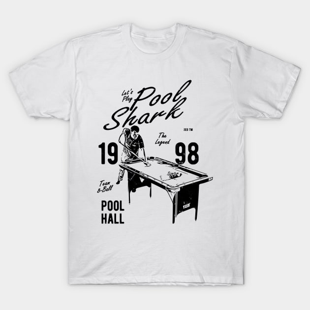 Pool Shark Player T-Shirt by JakeRhodes